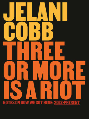 cover image of Three or More Is a Riot